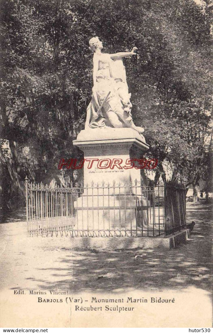 CPA BARJOLS - MONUMENT MARTIN BIDOURE - Barjols