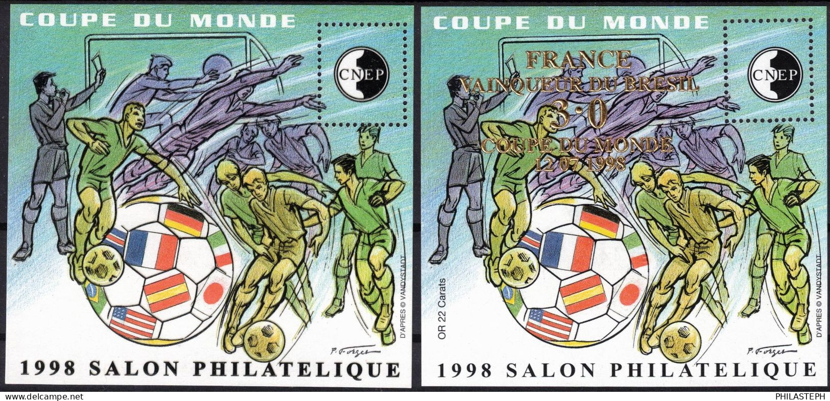FRANCE 1998 CNEP 26 Et 27 NEUF ** - Coupe Du Monde France / Surchargé Vainqueur Du Brésil 3-0 Salon Philatélique De Lyon - CNEP