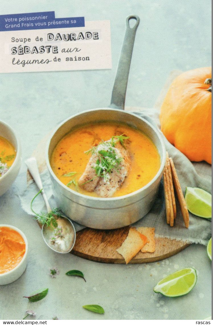 P - CARTE RECETTE DE CUISINE GRAND FRAIS - SOUPE DE DAURADE SEBASTE AUX LEGUMES DE SAISON - Andere & Zonder Classificatie