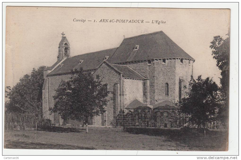 19 - Arnac Pompadour - L'église - Editeur: Bessol N° 1 - Arnac Pompadour