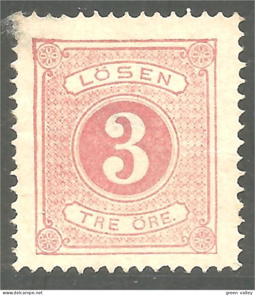 840 Sweden 1874 3 Ore Rose Postage Due Taxe Perf 14 No Gum Sans Gomme (SWE-456) - Impuestos