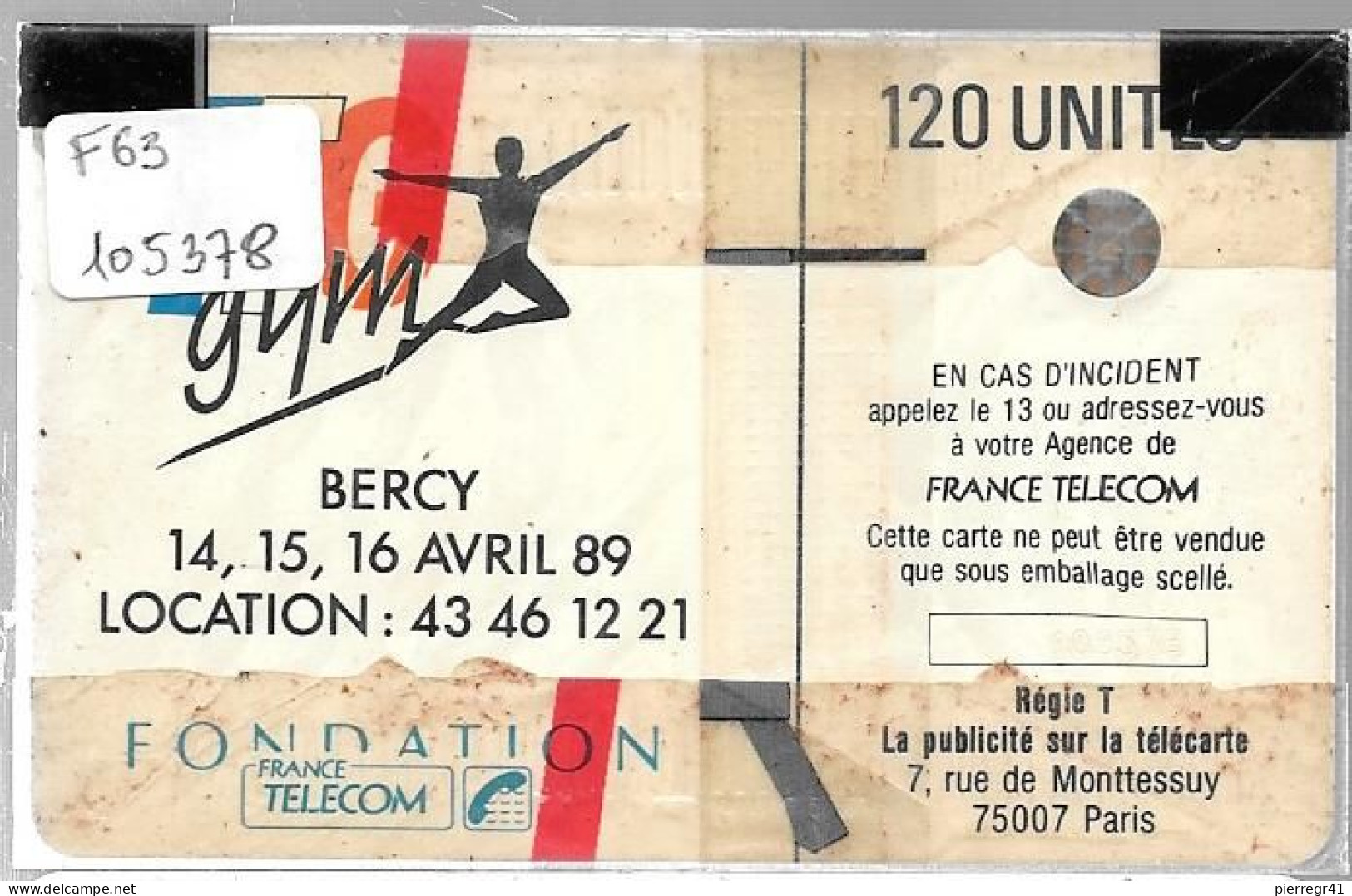 CARTE²°-PUBLIC-F63-50U-SC4on-1989-BERCY 1-FEMME-N° Série 105347-UTILISE-TBE - 1989