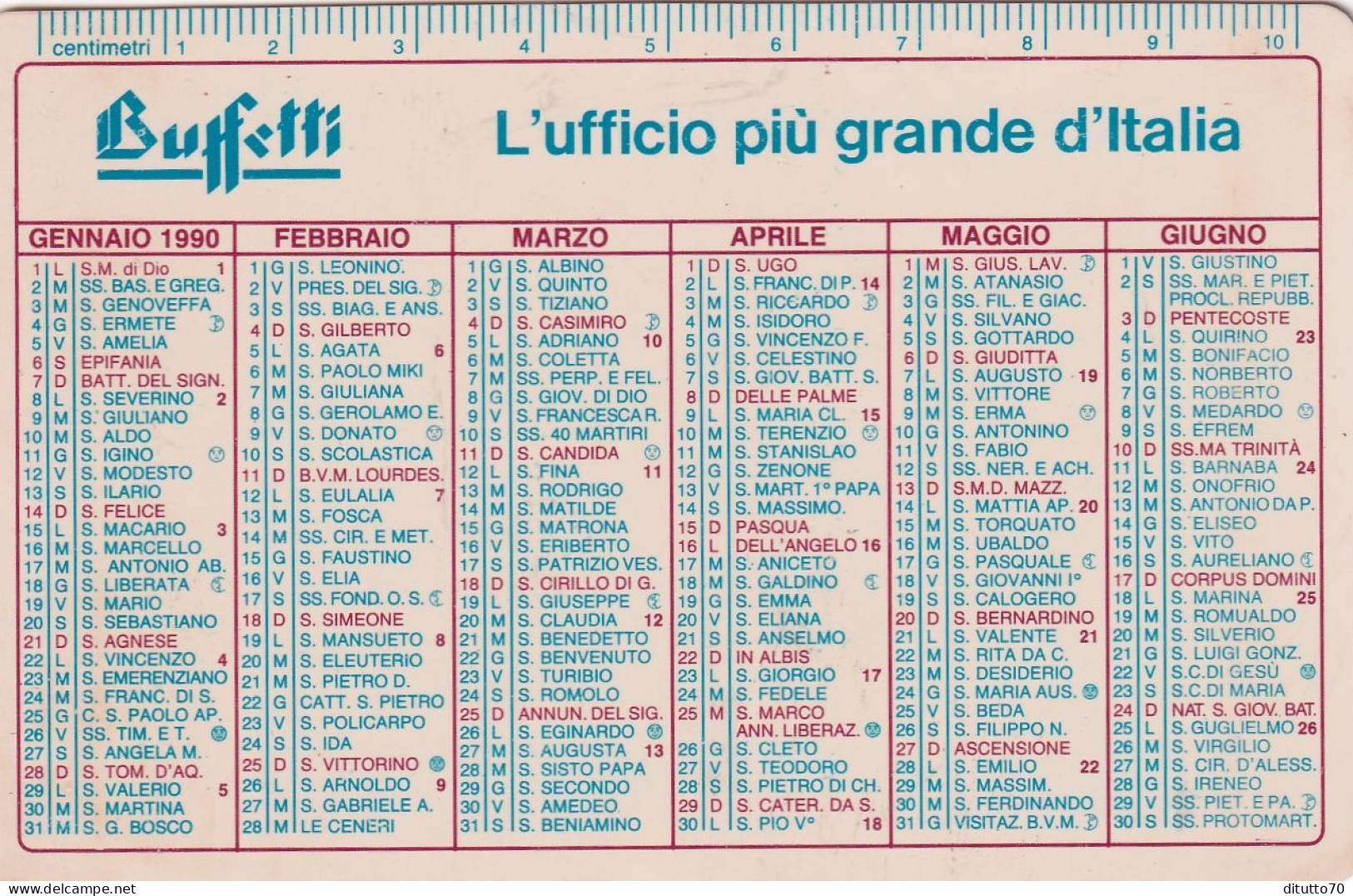 Calendarietto - BUFFETTI - L'ufficio Più Grande D'italia - Anno 1990 - Formato Piccolo : 1981-90