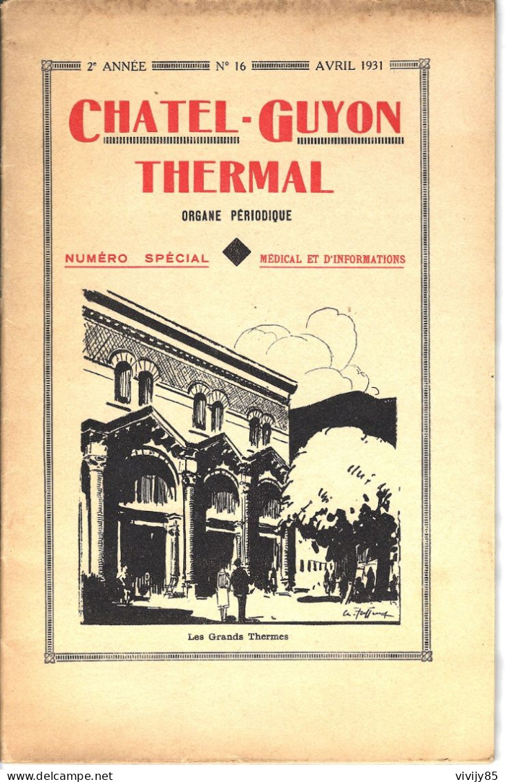 63 - Périodique N° Spécial " CHATEL GUYON THERMAL " - 1931 - Auvergne