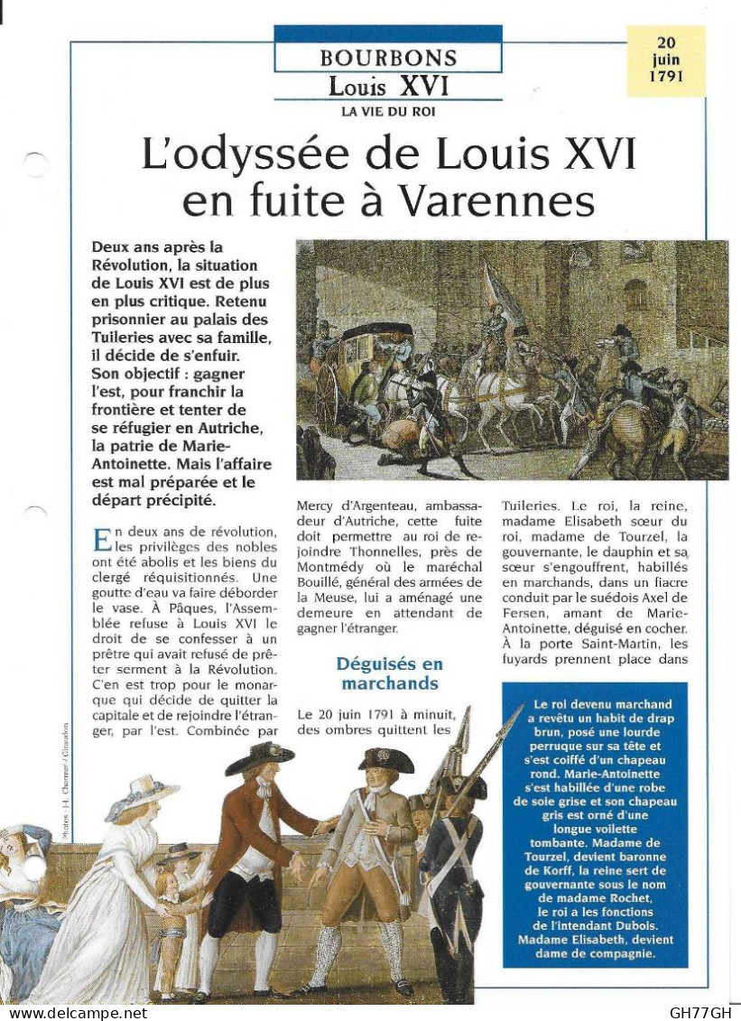 FICHE ATLAS: L'ODYSSEE DE LOUIS XVI EN FUITE A VARENNES -BOURBONS - Histoire