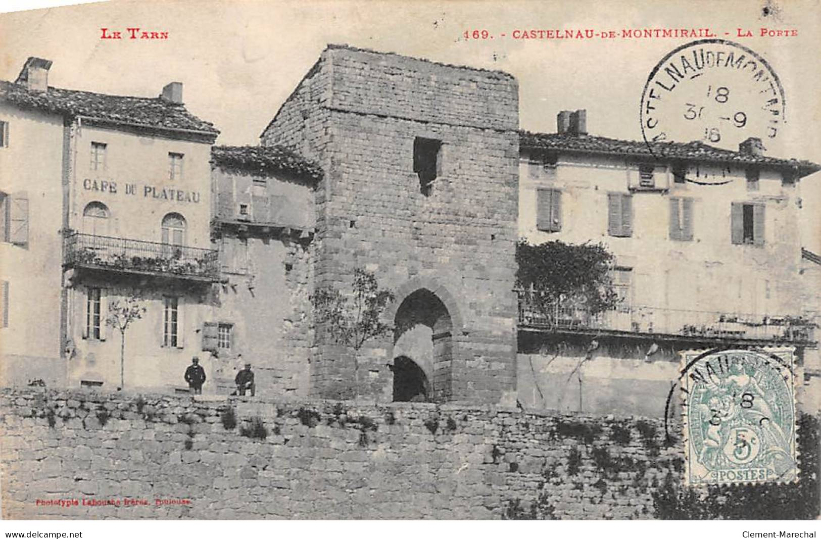 CASTELNAU DE MONTMIRAIL - La Porte - Très Bon état - Castelnau De Montmirail