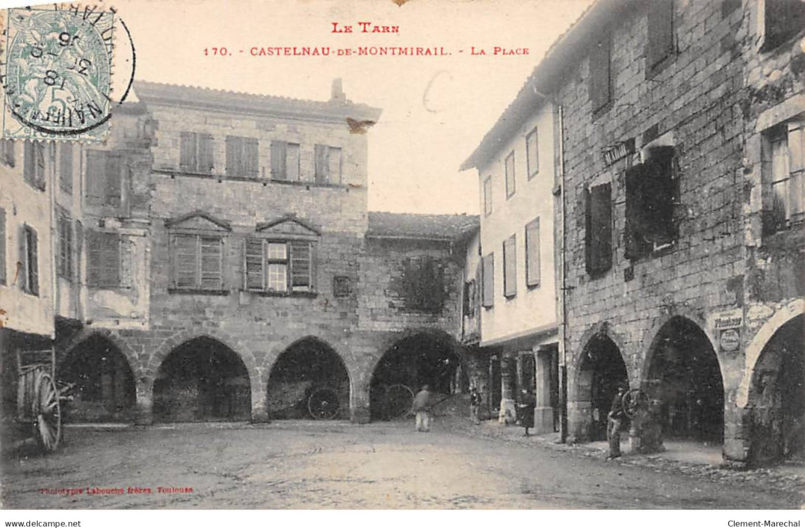 CASTELNAU DE MONTMIRAIL - La Place - Très Bon état - Castelnau De Montmirail