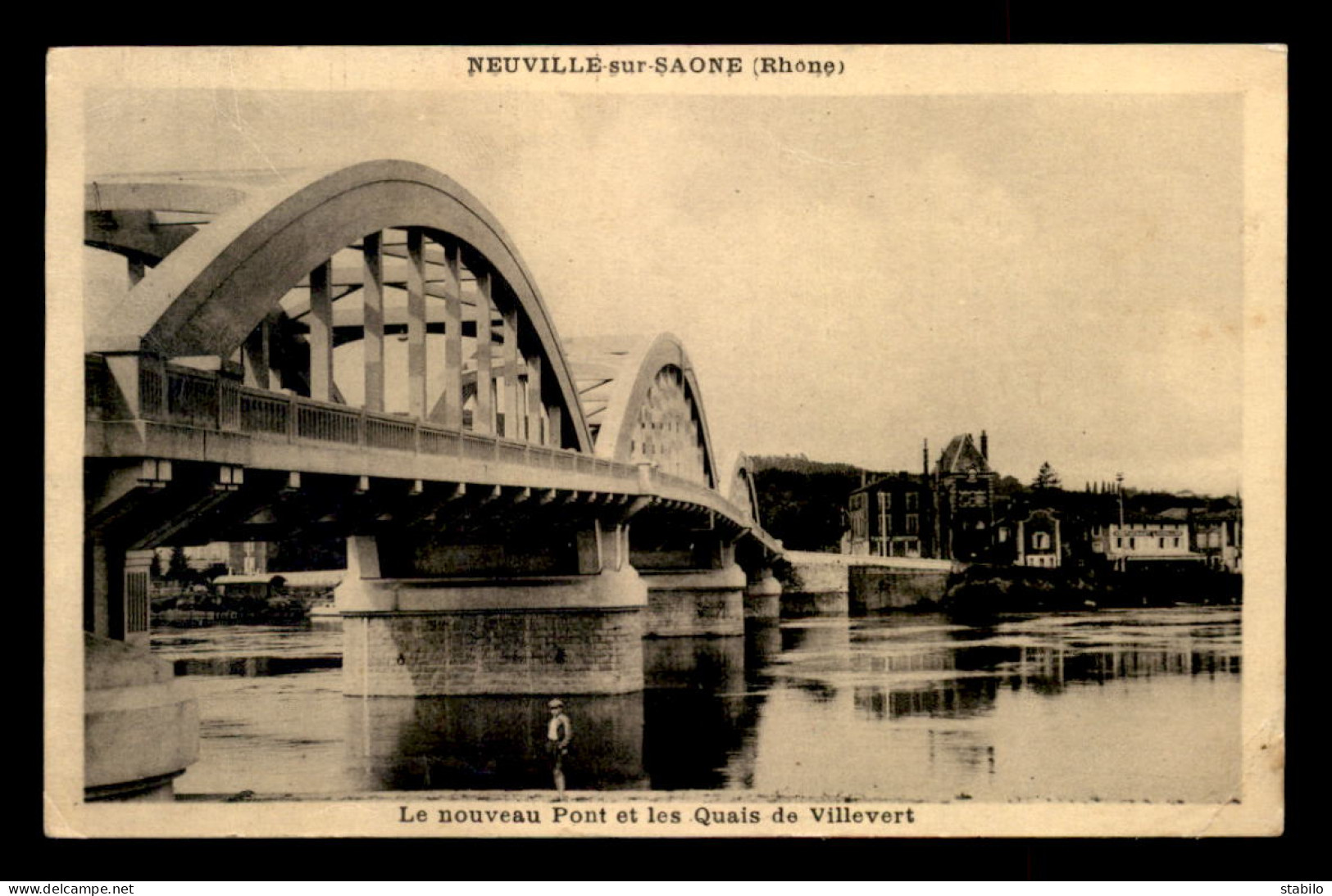 69 - NEUVILLE-SUR-SAONE - LE NOUVEAU PONT ET LES QUAIS DE VILLEVERT - Neuville Sur Saone