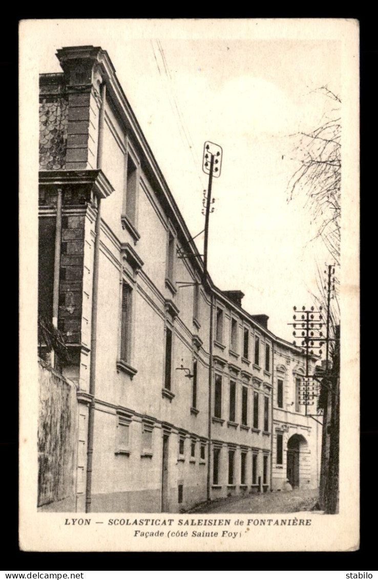 69 - LYON - SCOLASTICAT SALEISIEN DE FONTANIERE - LA FACADE - Lyon 8