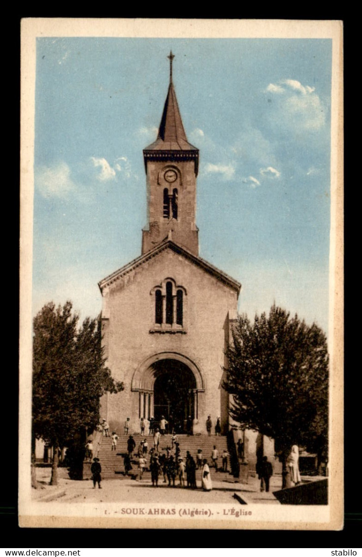 ALGERIE - SOUK-AHRAS - L'EGLISE - Souk Ahras