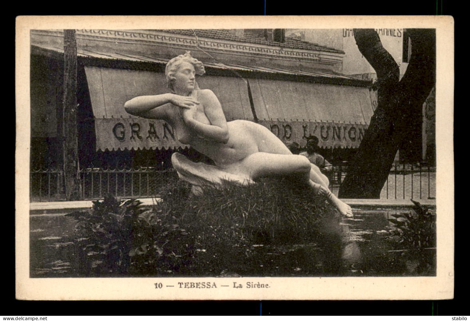 ALGERIE - TEBESSA - STATUE SIRENE L'ETOILE FILANTE - GRAND CAFE DE L'UNION  - Tebessa