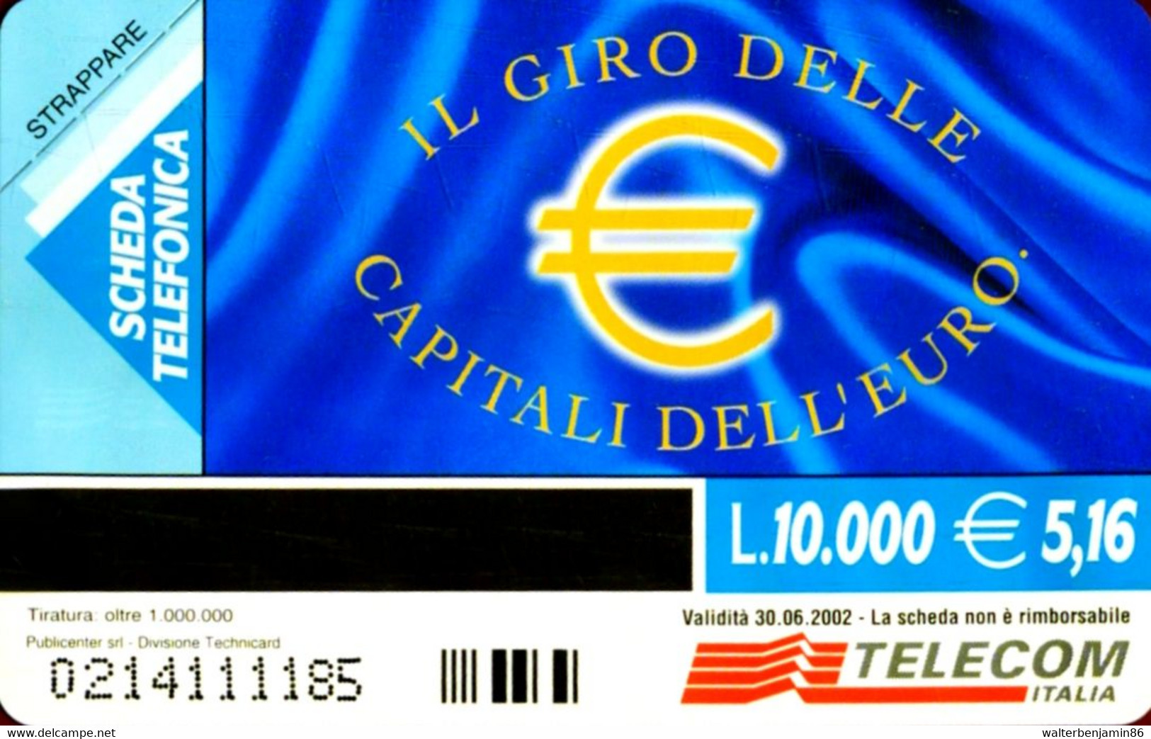 G 1148 C&C 3215 SCHEDA TELEFONICA NUOVA MAGNETIZZATA CAPITALI DELL'EURO BERLINO - Publiques Spéciales Ou Commémoratives