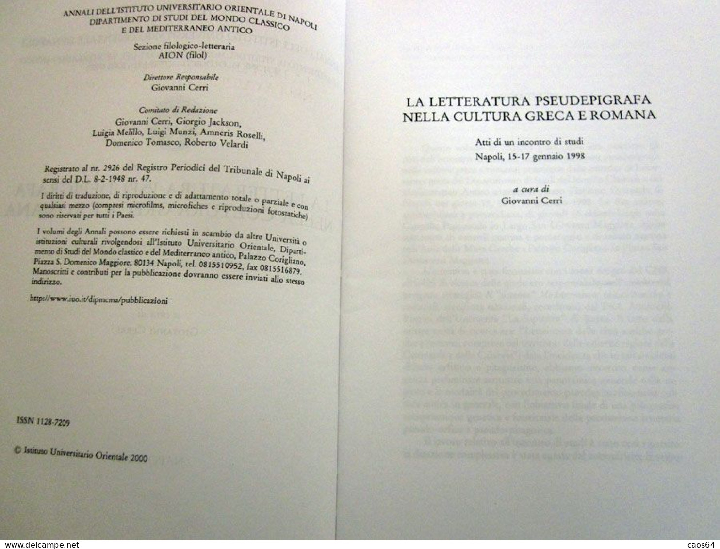 La letteratura pseudepigrafa nella cultura greco romana. G. Cerri Napoli 2000 AION
