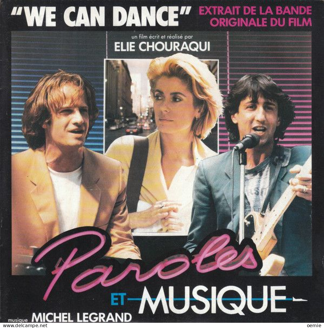 PAROLES ET MUSIC FILM DE ELE CHOURAQUI AVEC DENEUVE + LAMBERT + ANCONINA - Soundtracks, Film Music