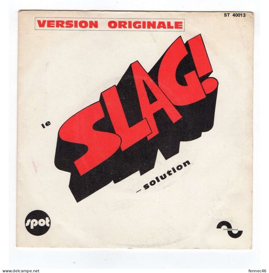 * Vinyle  45T   - Patrick ABRIAL -  Slag Solution / Slag Machine - Disco & Pop