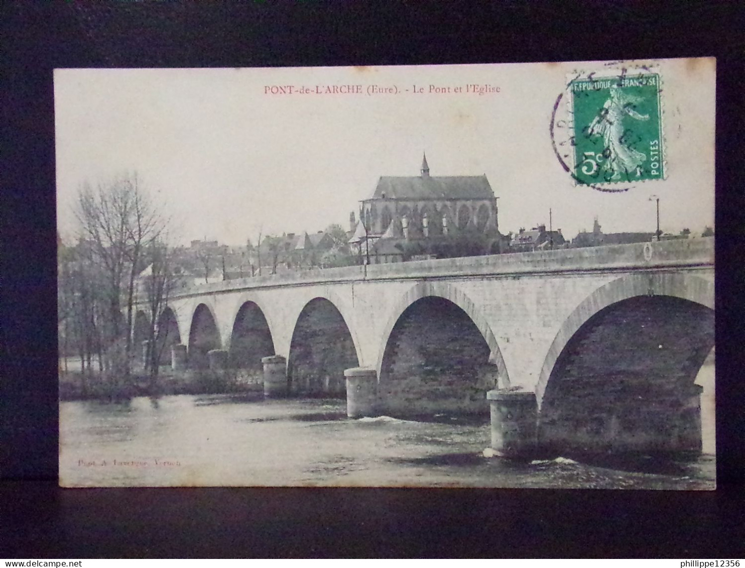 27430 . PONT DE L'ARCHE . LE PONT ET L'EGLISE . PHOT . A. LAVERGNE . OBLITEREE - Pont-de-l'Arche