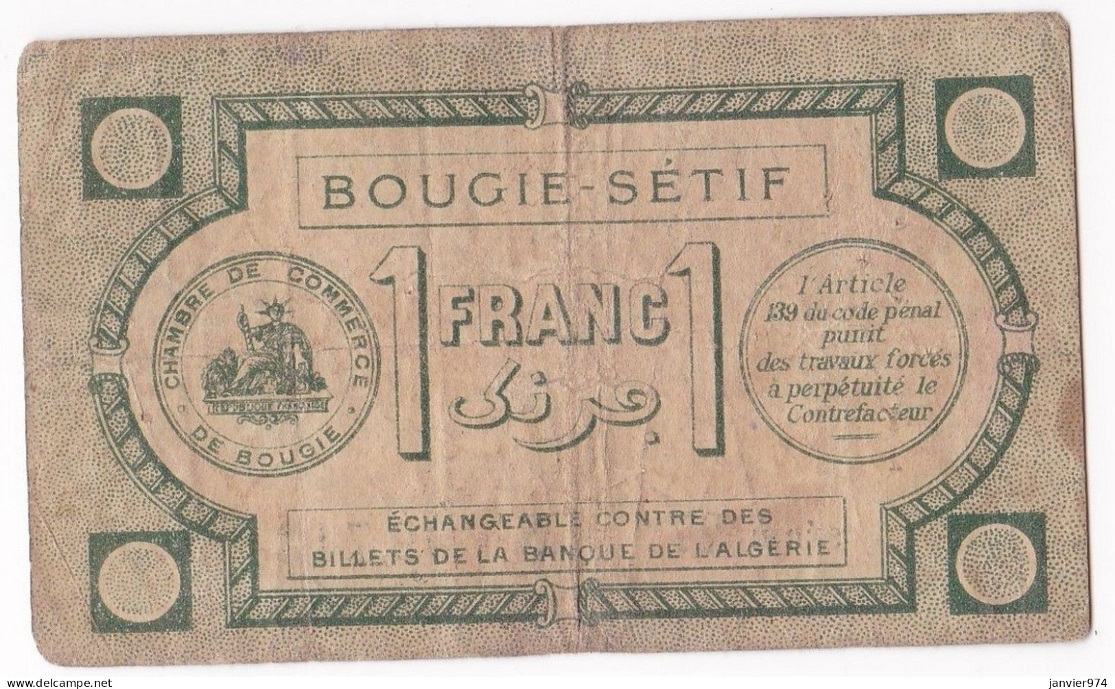 Algerie Bougie Sétif. Chambre De Commerce. 1 Franc 1915 Serie 27 N° 09713, Billet Colonial Circulé - Bonos