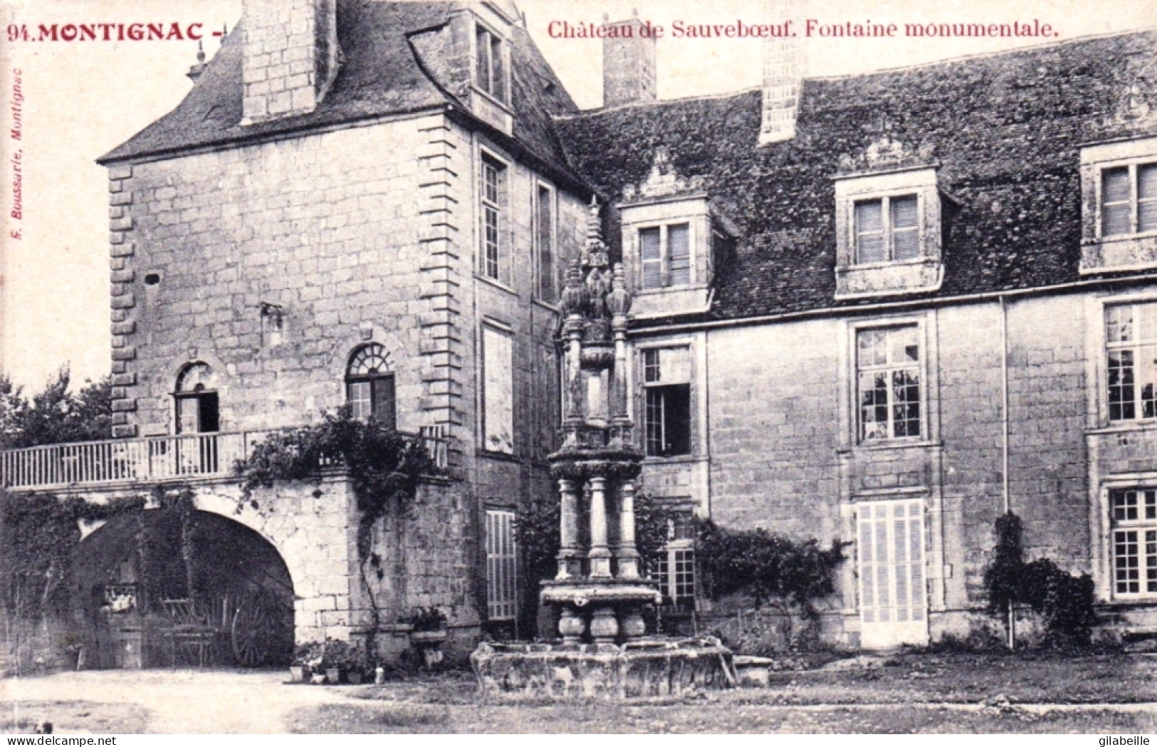 24 - Dordogne - MONTIGNAC Sur VEZERE- Chateau De Sauveboeuf - Fontaine Monumentale - Montignac-sur-Vézère