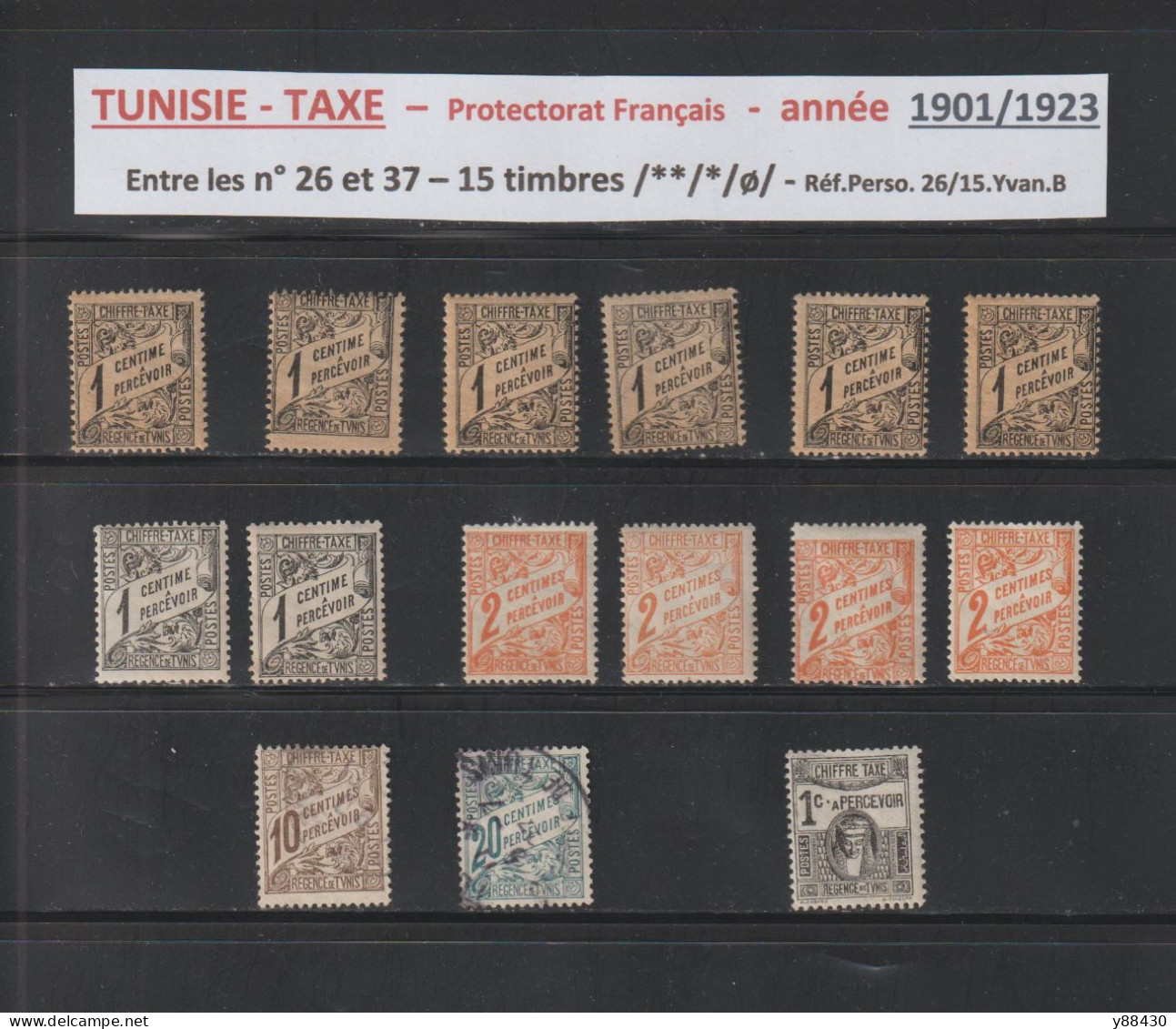 TUNISIE - TAXE -  Protectorat Français - 15 Timbres Neufs Et Oblitérés  - Entre Les N° 26 Et 37 De 1901/1923 - 2 Scan - Portomarken