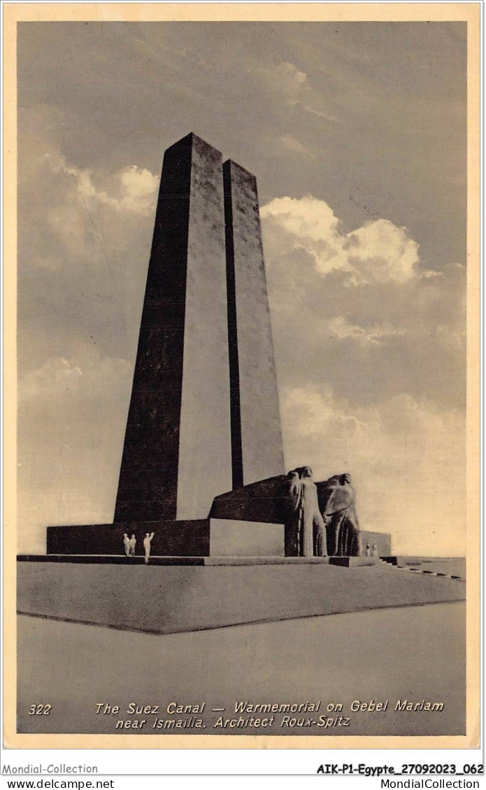 AIKP1-EGYPTE-0032 - THE SUEZ CANAL - Warmemorial On Gebel Mariam Near Ismalia  - Suez