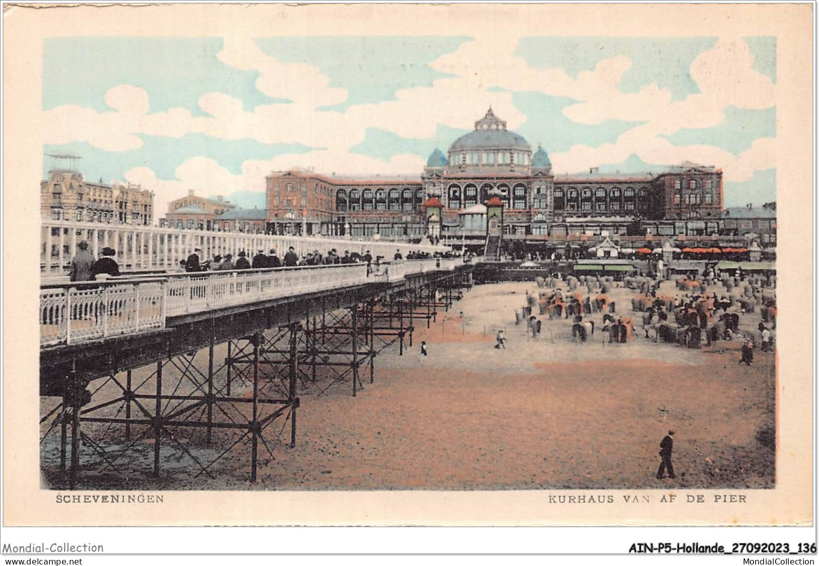 AINP5-HOLLANDE-0488 - SCHEVENINGEN - Kurhaus Van Af De Pier - Scheveningen