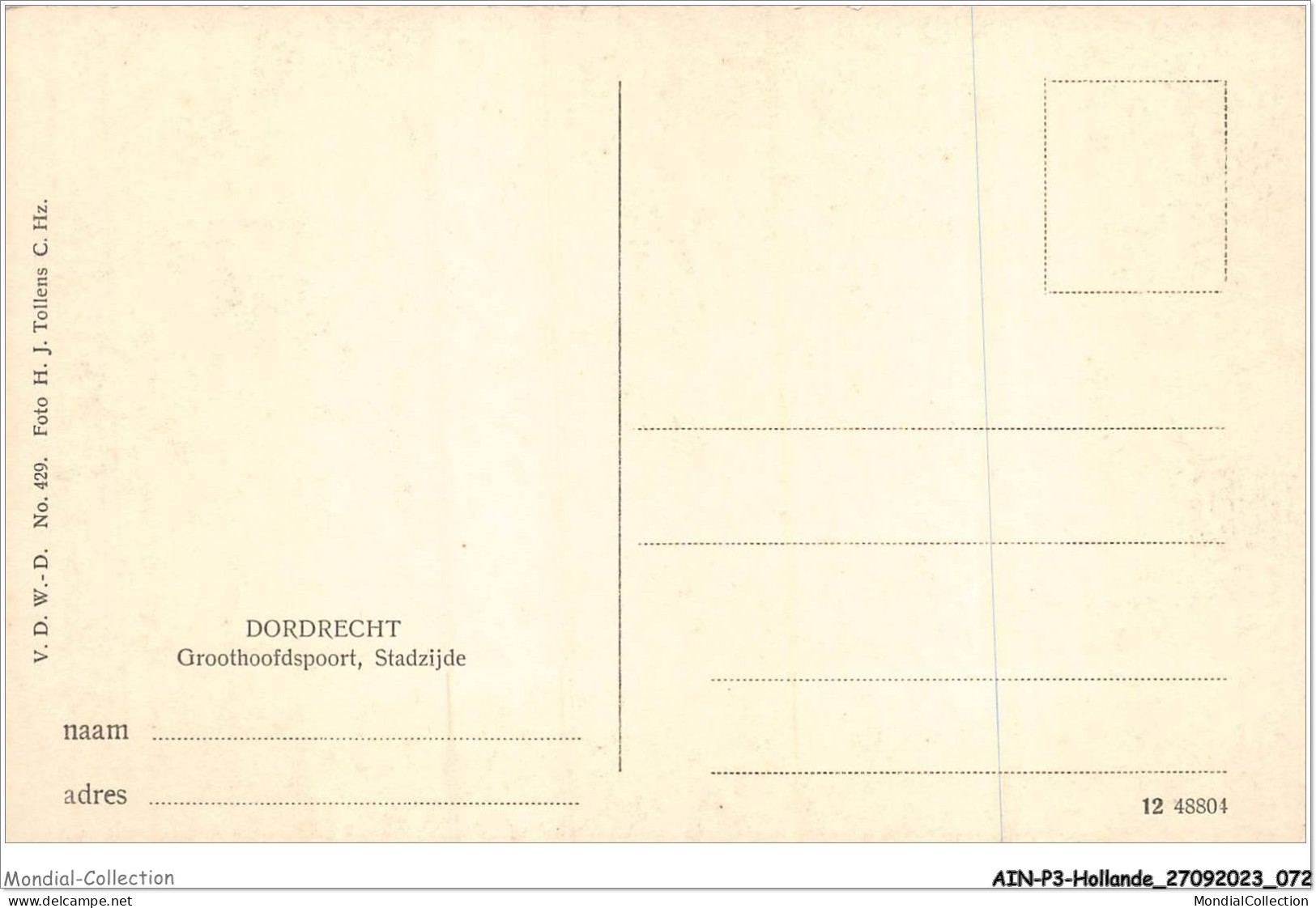 AINP3-HOLLANDE-0267 - DORDRECHT - Groothoofdspoort - Stadzijde - Dordrecht