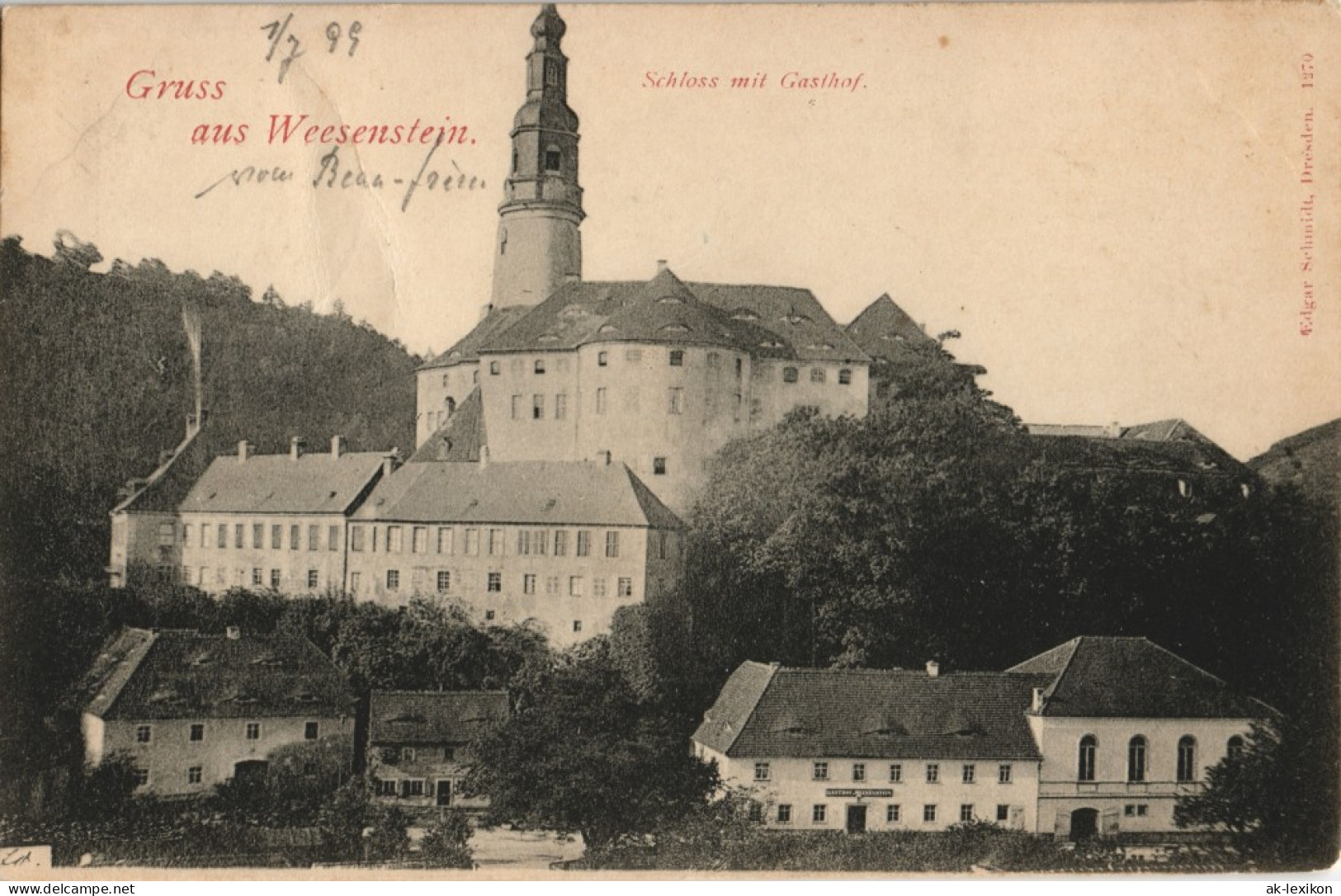 Ansichtskarte Weesenstein (Müglitz) Schloss Weesenstein 1899 - Weesenstein A. D. Müglitz