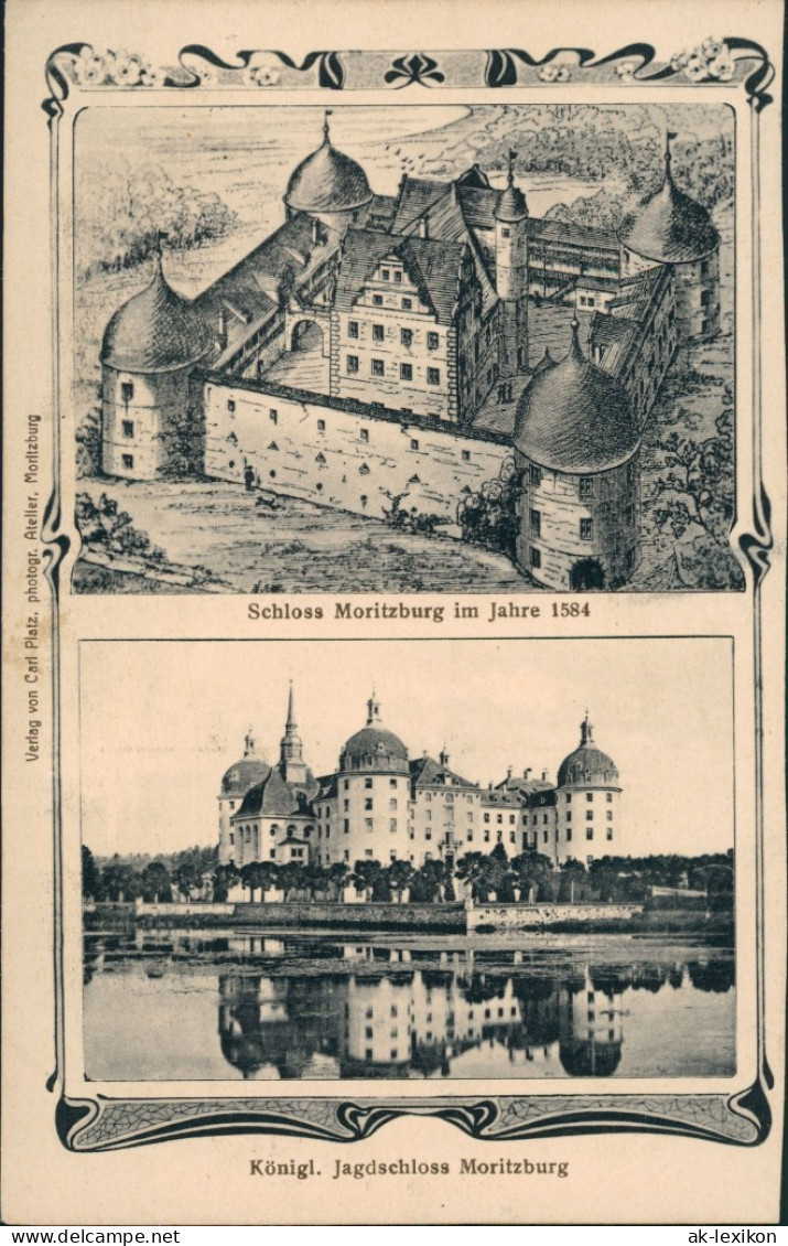 Ansichtskarte Moritzburg Kgl. Jagdschloss Im Jahr 1584 Und Jetzt 1913 - Moritzburg