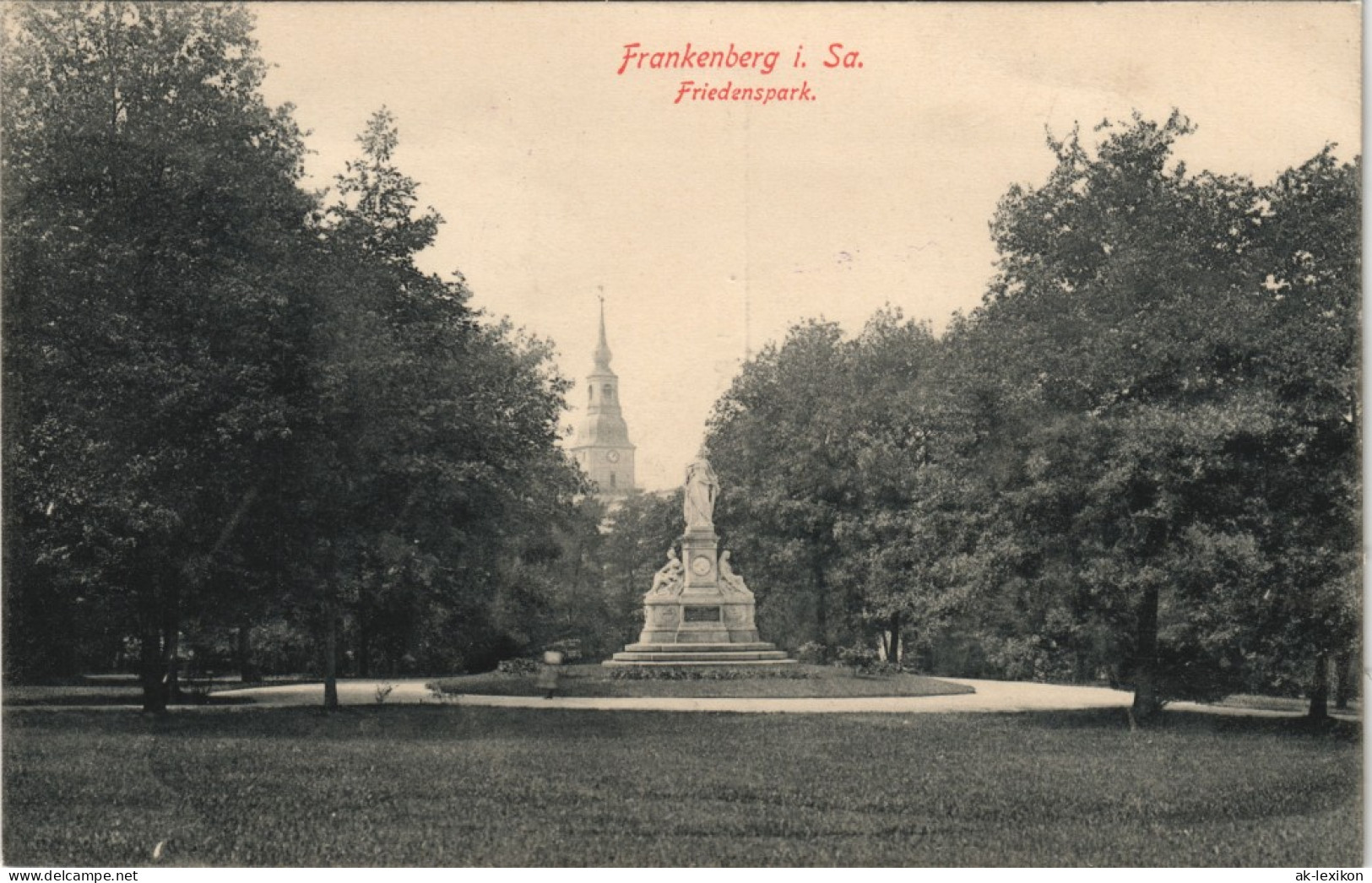 Ansichtskarte Frankenberg (Sachsen) Friedenspark, Denkmal - Kirche 1914 - Frankenberg