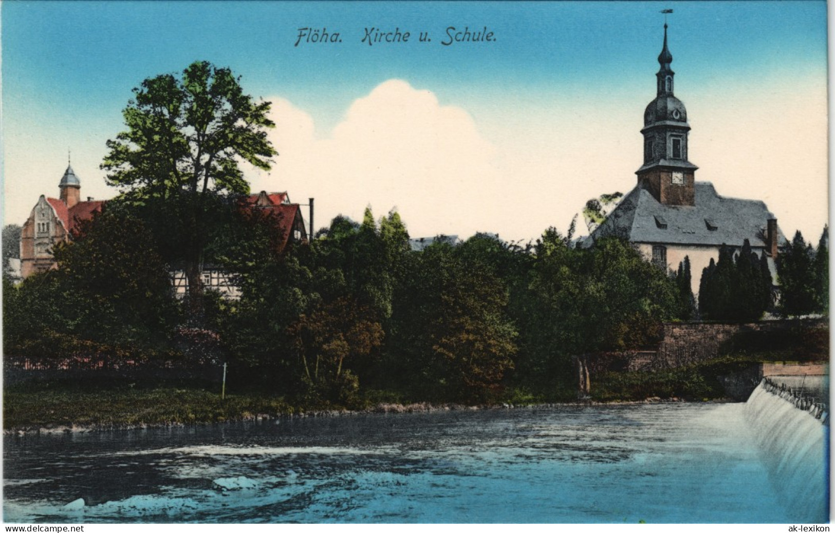 Ansichtskarte Flöha (Sachsen) Kirche, Schule Und Wehr Coloreiert 1913 - Flöha