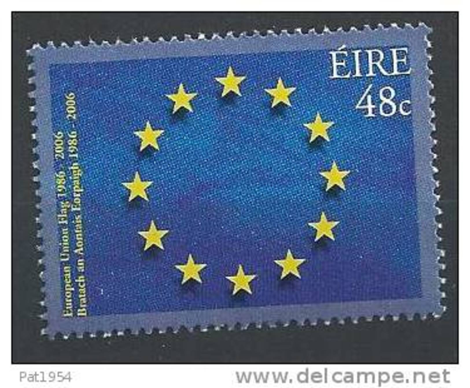 Irlande 2006 N°1707 Neuf ** Drapeau Européen - Unused Stamps