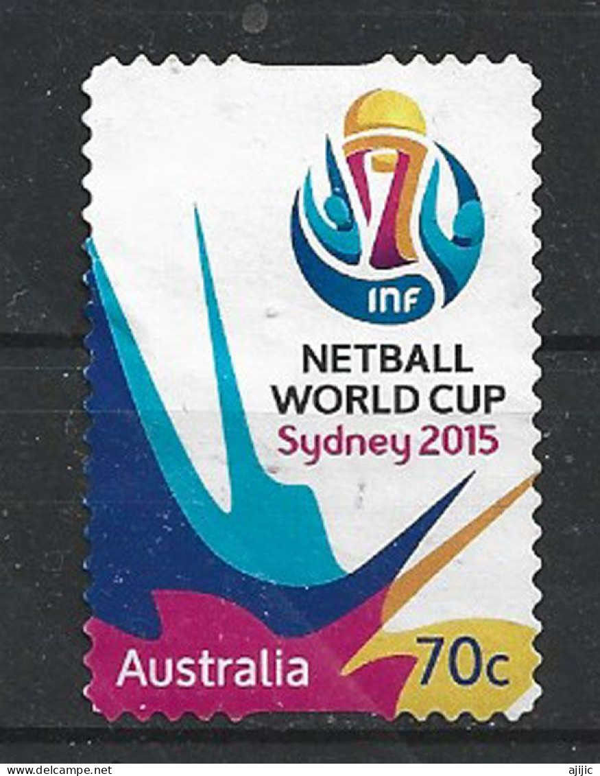 2015 Netball World Cup. Sydney, Oblit. 1 ère Qualité - Usati