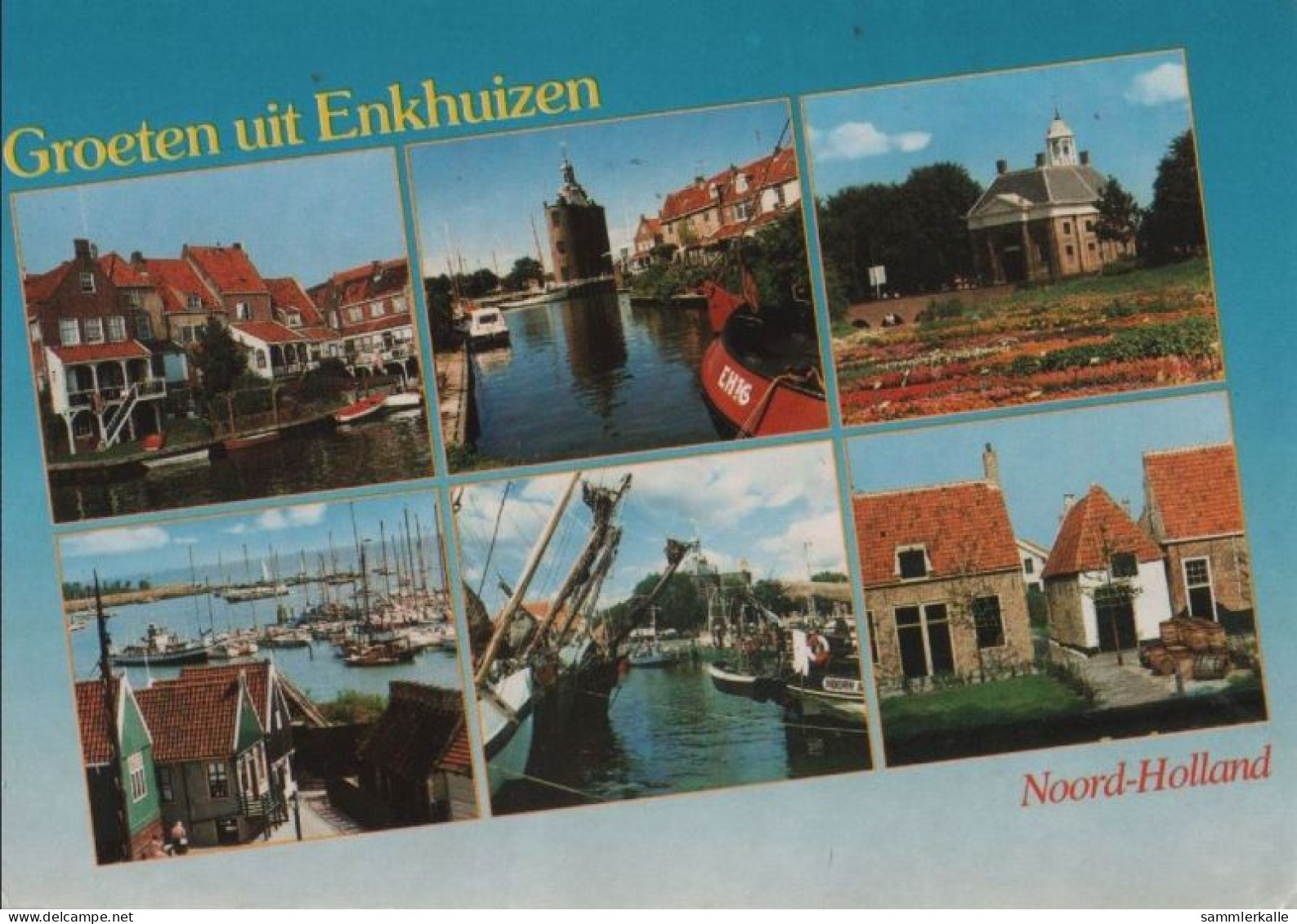 105100 - Niederlande - Enkhuizen - 1991 - Enkhuizen