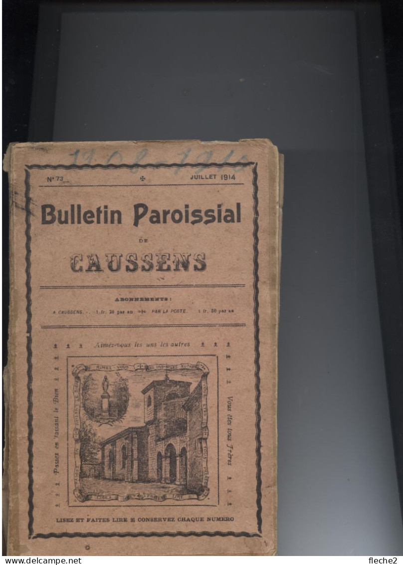Caussens ARRONDISSEMENT DE CONDOM  Bulletin Paroissial De Juillet 1908 à Decembre 1910 - Midi-Pyrénées