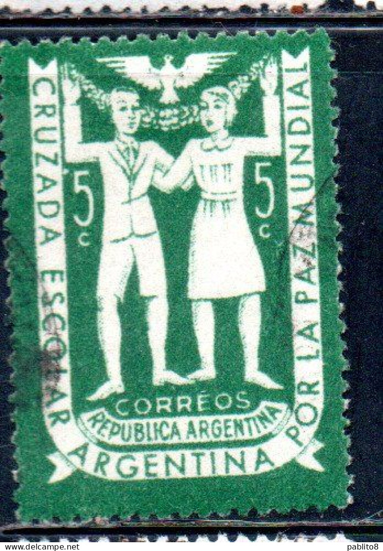 ARGENTINA 1947 ARGENTINE SCHOOL CRUSADE FOR WORLD PEACE CHILDREN 5c USED USADO OBLITERE' - Used Stamps