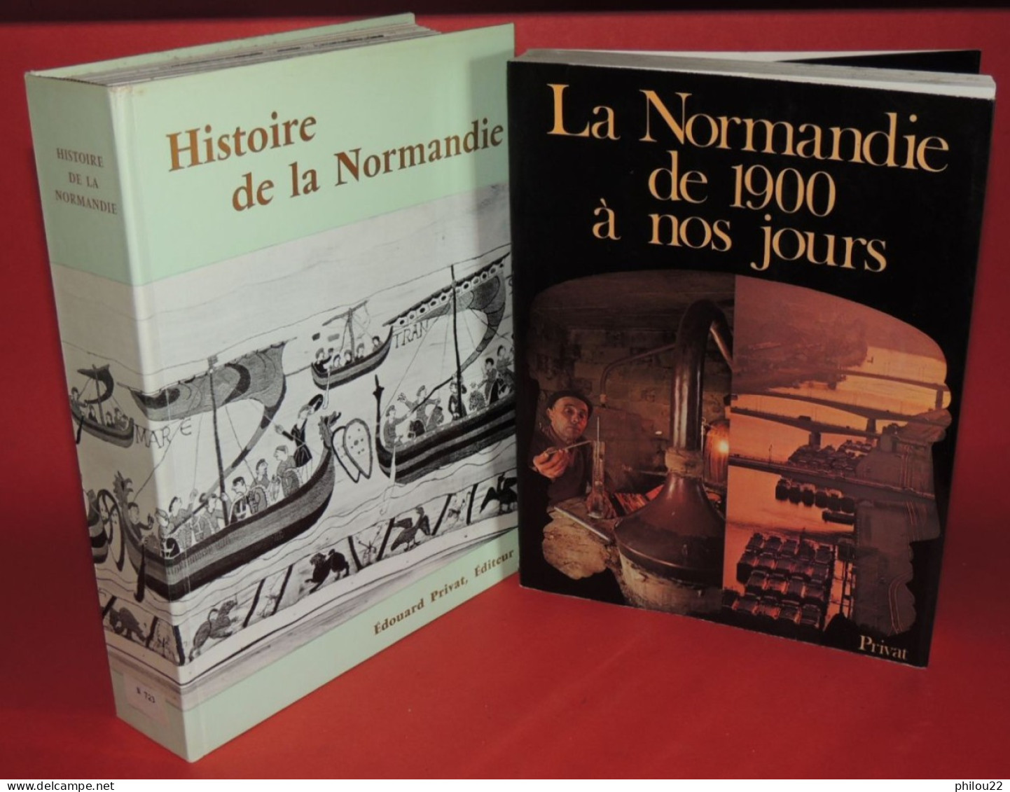 Histoire De La Normandie + ‎La Normandie De 1900 à Nos Jours  Privat  1970  1978 - Normandië