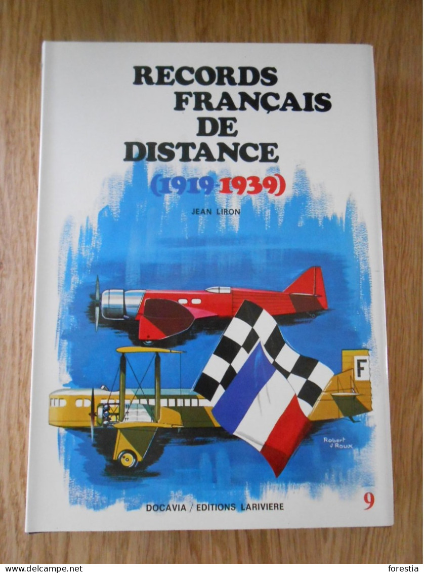 Records Français De Distance (1919-1939) - Jean Liron - Docavia - Avión