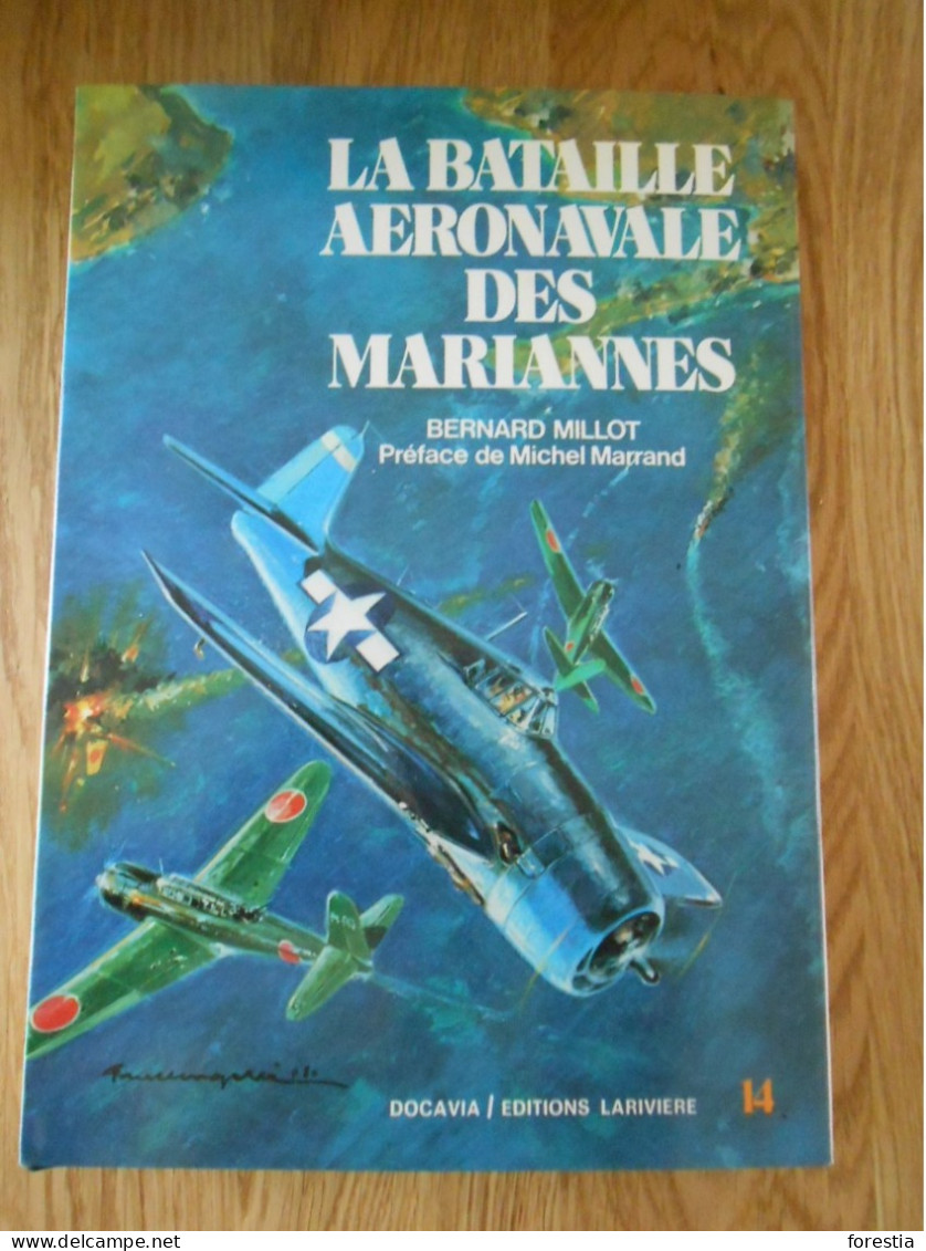 La Bataille Aéronavale Des Mariannes - Bernard Millot - Docavia - Avión