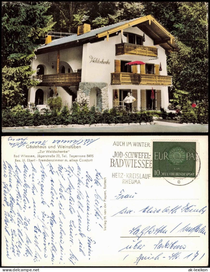 Ansichtskarte Bad Wiessee Gästehaus Und Weinstuben Zur Waldschenke 1965 - Bad Wiessee