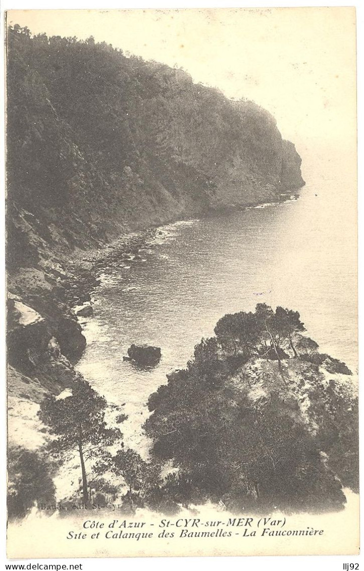 CPA - SAINT-CYR Sur MER - Site Et Calanque Des Baumelles - La Fauconnière - Peu Courante - Saint-Cyr-sur-Mer