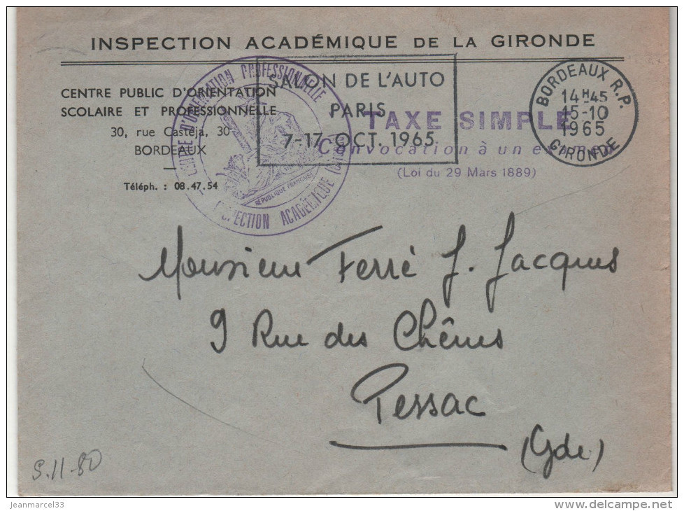 Lette  " Inspection D'Académie De La Gironde"  TAXE SIMPLE Flamme =o Bordeaux RP 15-10 1965 - 1960-.... Storia Postale