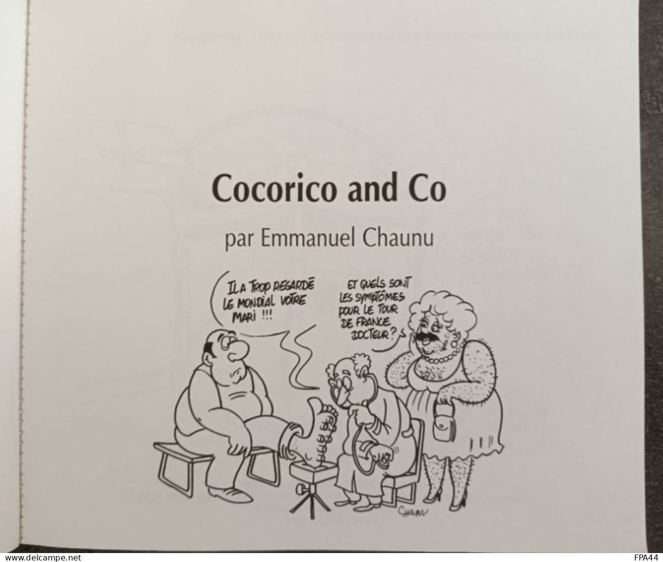 COCORICO And CO    Dédicacé Par EMMANUEL CHAUNU  1998 - Livres Dédicacés
