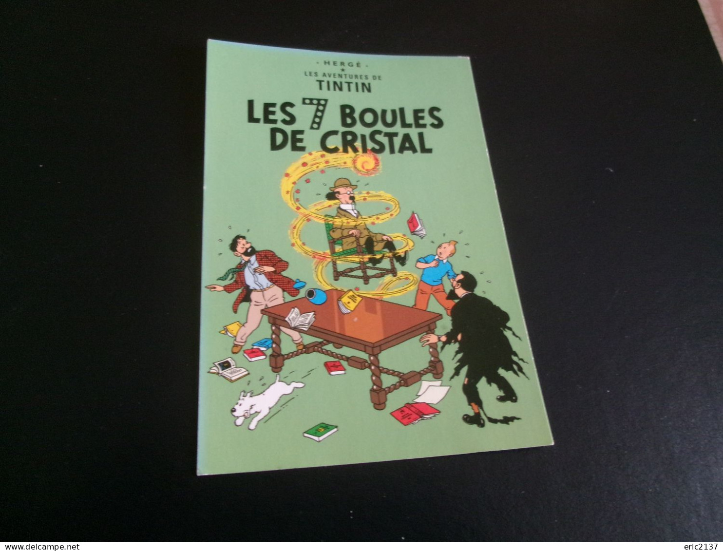 BELLE ILLUSTRATION.."LES AVENTURES DE TINTIN....LES 7 BOULES DE CRISTAL"...par HERGE - Bandes Dessinées