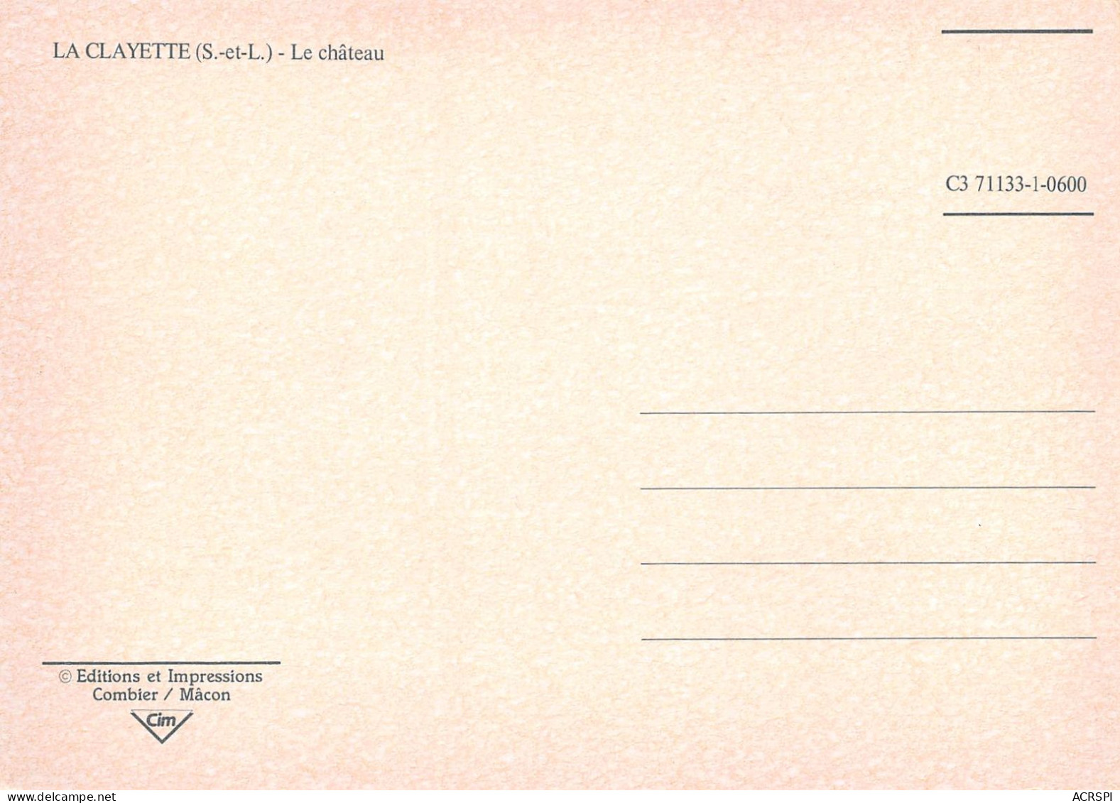 71  LA CLAYETTE Le Chateau  19 (scan Recto Verso)MF2742UND - Gueugnon