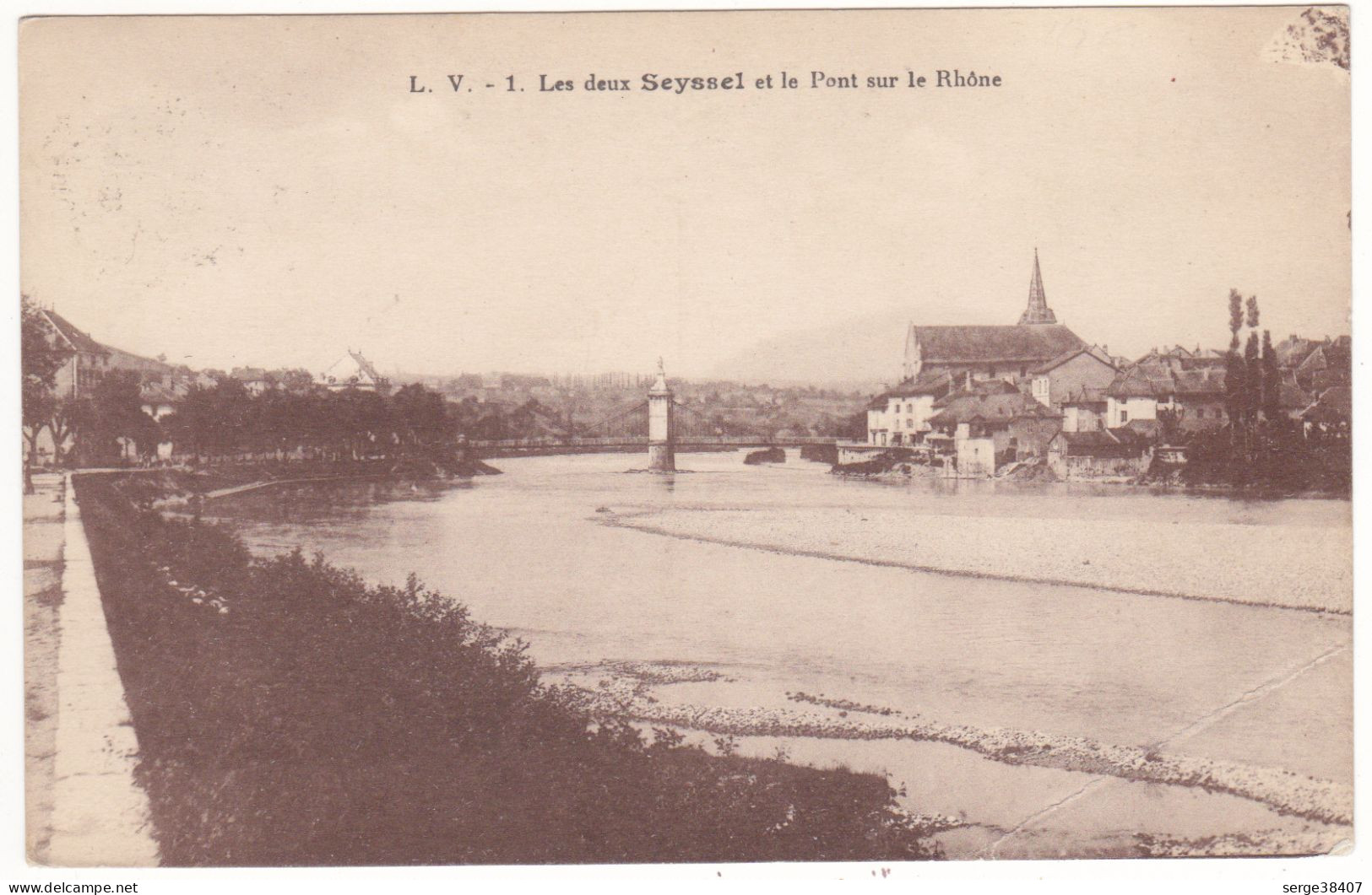 Seyssel - 1924 - Le Pont Et Les Deux Seyssel # 3-13/8 - Seyssel