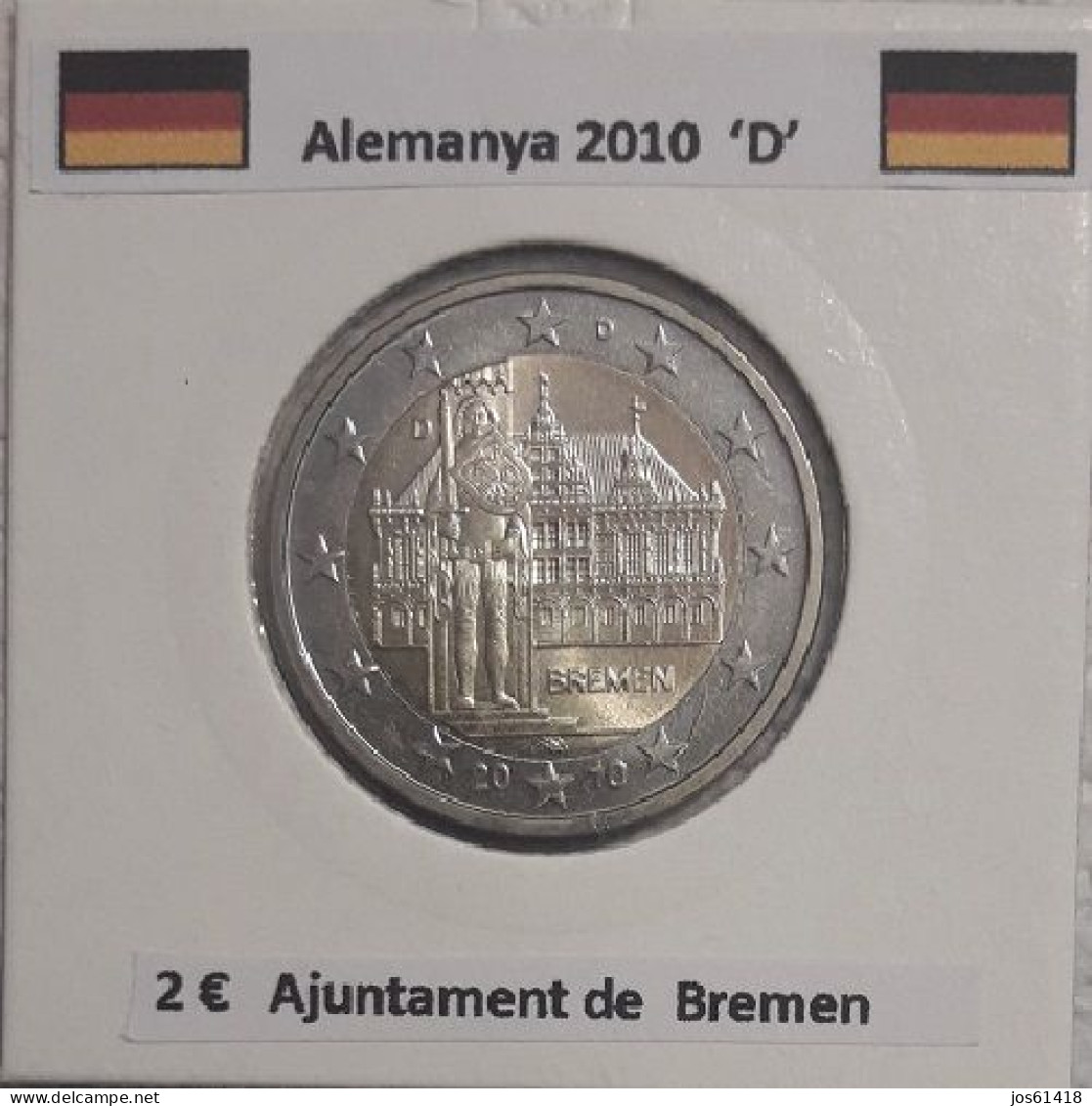 2 Euros Alemania / Germany  2010 Bremen  D,G O J Sin Circular - Germania