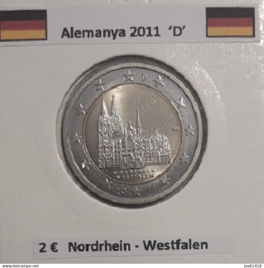 2 Euros Alemania / Germany  2011 Nordrhein-Westfalen  D Sin Circular - Germany