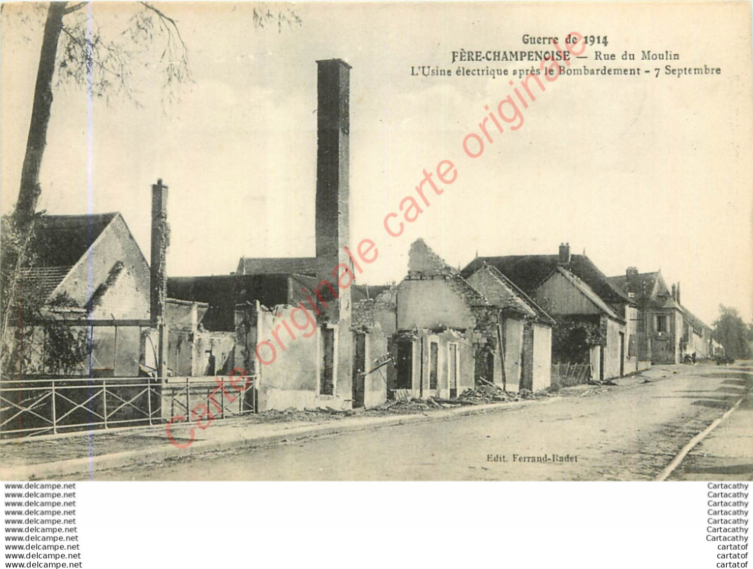 51.  FERE CHAMPENOISE . Rue Du Moulin .  Usine électrique Après Bombardement. GUERRE DE 1914 - Fère-Champenoise