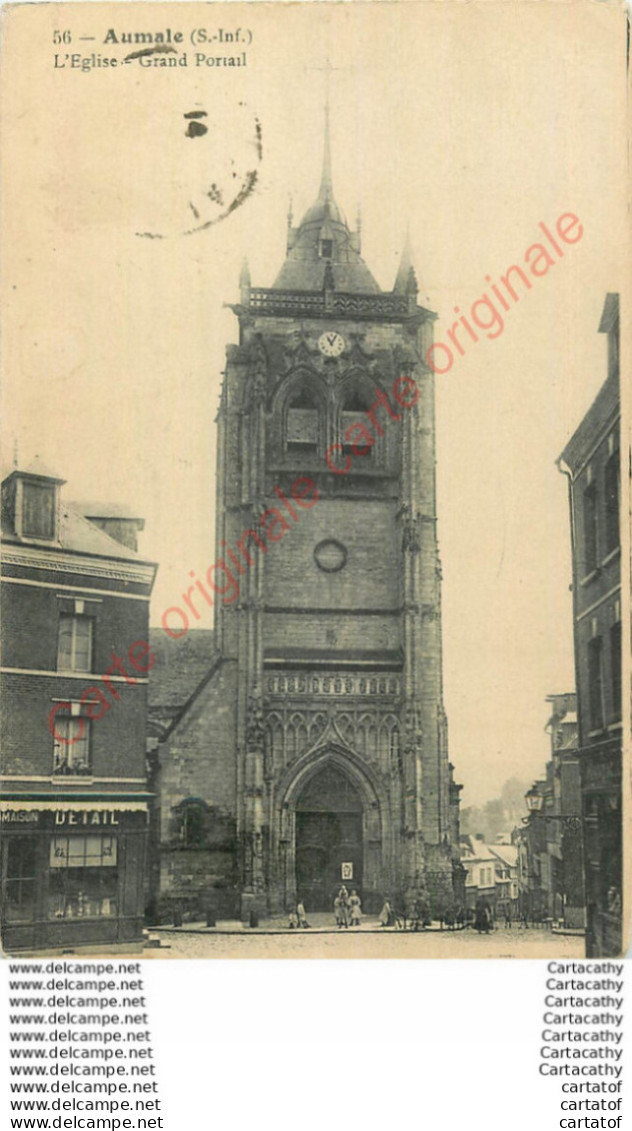 76.  AUMALE .  L'Eglise . Grand Portail . - Aumale