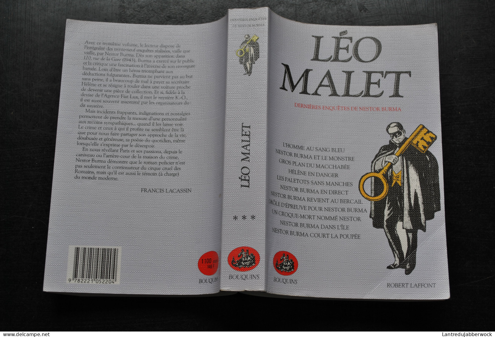 Léo MALET BOUQUINS INTEGRALE TOME 3 Les Dernières Enquêtes De Nestor Burma Robert LAFFONT 1997 - Leo Malet